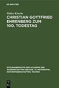 PDF Christian Gottfried Ehrenberg zum 100. Todestag von Walter Kirsche