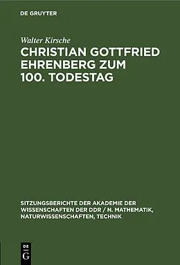 PDF Christian Gottfried Ehrenberg zum 100. Todestag von Walter Kirsche