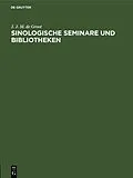 E-Book (pdf) Sinologische Seminare und Bibliotheken von J. J. M. de Groot
