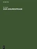 PDF Zur Uigurenfrage von W. Schott