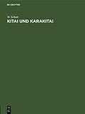 E-Book (pdf) Kitai und Karakitai von W. Schott