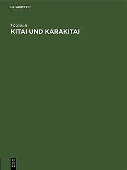 E-Book (pdf) Kitai und Karakitai von W. Schott