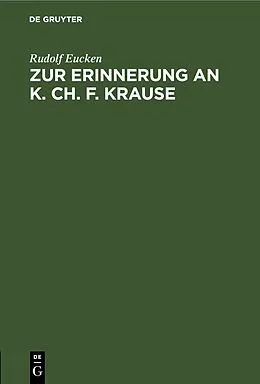 E-Book (pdf) Zur Erinnerung an K. Ch. F. Krause von Rudolf Eucken