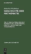 Fester Einband Von Cartesius bis zur Wende des 18. Jahrhunderts, Hälfte II: Geometrie und Trigonometrie von Heinrich Wieleitner