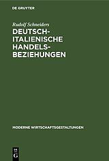 E-Book (pdf) Deutsch-italienische Handelsbeziehungen von Rudolf Schneiders