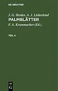 E-Book (pdf) Palmblätter. Teil 4 von J. G. Herder, A. J. Liebeskind