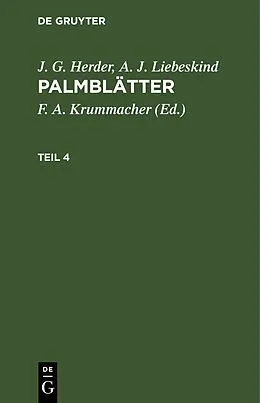 E-Book (pdf) Palmblätter. Teil 4 von J. G. Herder, A. J. Liebeskind