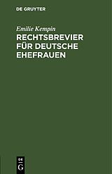 E-Book (pdf) Rechtsbrevier für deutsche Ehefrauen von Emilie Kempin
