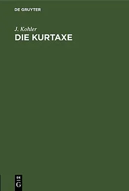 PDF Die Kurtaxe von J. Kohler