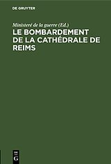 eBook (pdf) Le bombardement de La Cathédrale de Reims de 