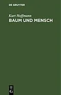 E-Book (pdf) Baum und Mensch von Kurt Hoffmann