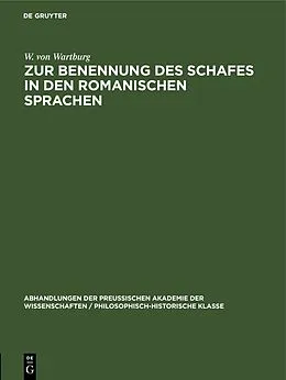 PDF Zur Benennung des Schafes in den Romanischen Sprachen von W. von Wartburg