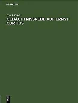 E-Book (pdf) Gedächtnissrede auf Ernst Curtius von Ulrich Köhler