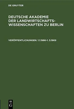 E-Book (pdf) Deutsche Akademie der Landwirtschaftswissenschaften zu Berlin. Veröffentlichungen 1.1.19661.5.1969 von 