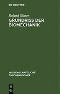 E-Book (pdf) Grundriß der Biomechanik von Roland Glaser