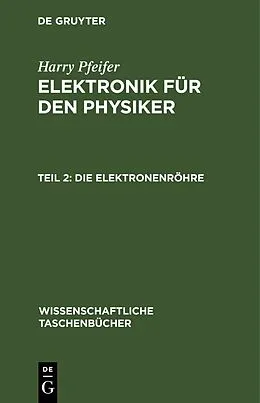 E-Book (pdf) Die Elektronenröhre von Harry Pfeifer