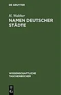 E-Book (pdf) Namen deutscher Städte von R. Fischer, E. Eichler, H. Naumann