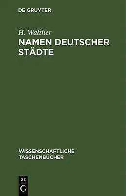 E-Book (pdf) Namen deutscher Städte von R. Fischer, E. Eichler, H. Naumann