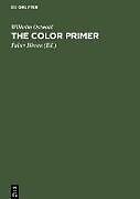 Livre Relié The Color Primer de Wilhelm Ostwald