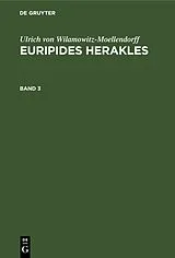 PDF Euripides Herakles. Band 3 von Ulrich von Wilamowitz-Moellendorff