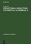 E-Book (pdf) Structural Induction on Partial Algebras, II von H. Reichel