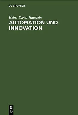 E-Book (pdf) Automation und Innovation von Heinz-Dieter Haustein