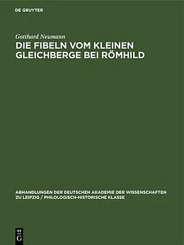 E-Book (pdf) Die Fibeln vom Kleinen Gleichberge bei Römhild von Gotthard Neumann