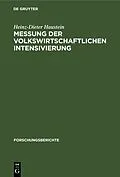 E-Book (pdf) Messung der volkswirtschaftlichen Intensivierung von Heinz-Dieter Haustein