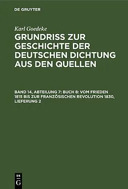 PDF Buch 8: Vom Frieden 1815 bis zur französischen Revolution 1830, Lieferung 2 von Karl Goedeke