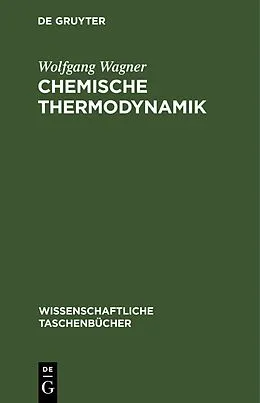 PDF Chemische Thermodynamik von Wolfgang Wagner