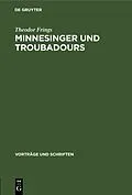PDF Minnesinger und Troubadours von Theodor Frings