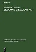 E-Book (pdf) Siwa und die Aulad Ali von Walter Rusch, Lothar Stein