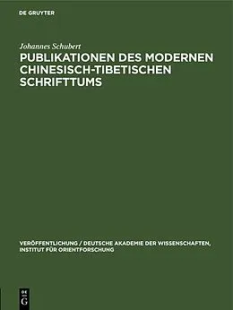 PDF Publikationen des modernen chinesisch-tibetischen Schrifttums von Johannes Schubert