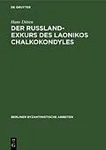 E-Book (pdf) Der Russland-Exkurs des Laonikos Chalkokondyles von Hans Ditten