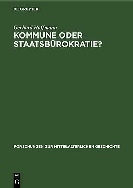 E-Book (pdf) Kommune oder Staatsbürokratie? von Gerhard Hoffmann