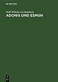 E-Book (pdf) Adonis und Esmun von Wolf Wilhelm von Baudissin