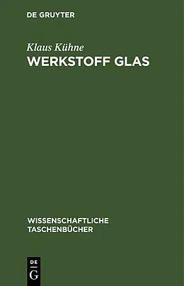 E-Book (pdf) Werkstoff Glas von Klaus Kühne
