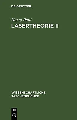 PDF Lasertheorie II von Harry Paul