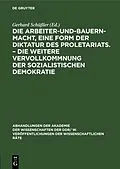 E-Book (pdf) Die Arbeiter-und-Bauern-Macht, eine Form der Diktatur des Proletariats.  Die weitere Vervollkommnung der sozialistischen Demokratie von 