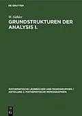E-Book (pdf) Grundstrukturen der Analysis I. von W. Gähler