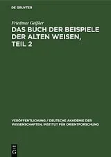 PDF Das Buch der Beispiele der alten Weisen, Teil 2 von Friedmar Geißler