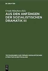 PDF Aus den Anfängen der Sozialistischen Dramatik III von 