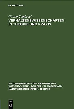 E-Book (pdf) Verhaltenswissenschaften in Theorie und Praxis von Günter Tembrock