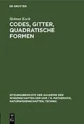 E-Book (pdf) Codes, Gitter, quadratische Formen von Helmut Koch