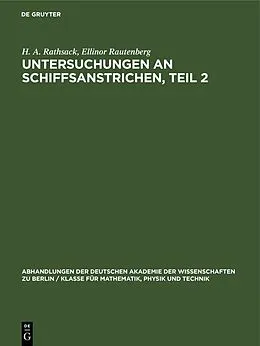 E-Book (pdf) Untersuchungen an Schiffsanstrichen, Teil 2 von H. A. Rathsack, Ellinor Rautenberg