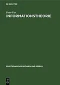 PDF Informationstheorie von Peter Fey