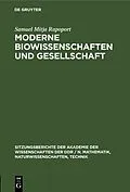 E-Book (pdf) Moderne Biowissenschaften und Gesellschaft von Samuel Mitja Rapoport