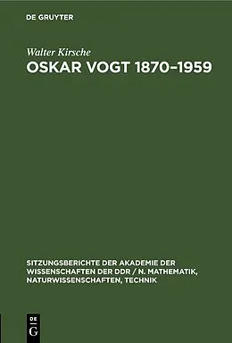 PDF Oskar Vogt 18701959 von Walter Kirsche