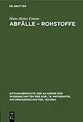 E-Book (pdf) Abfälle  Rohstoffe von Hans-Heinz Emons