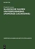 E-Book (pdf) Slawische Namen Hinterpommerns (Pomorze Zachodnie) von Friedrich Lorentz